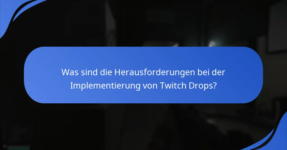 Was sind häufige Vorschläge der Spieler zur Verbesserung von Twitch Drops?