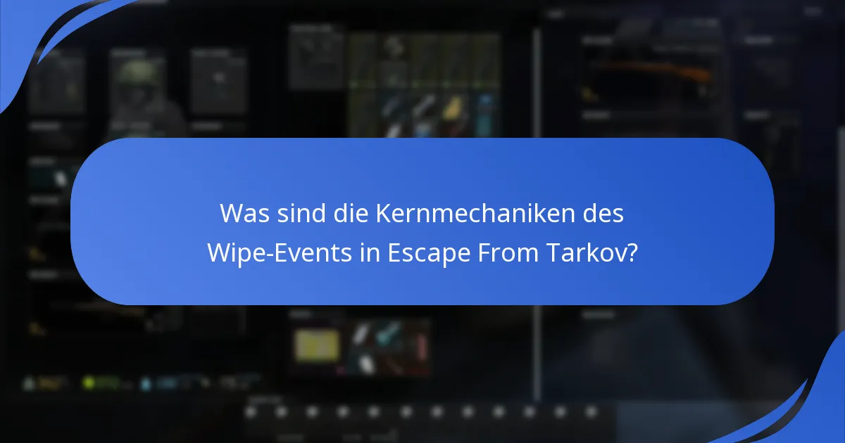 Welche Strategien können Spieler während des Wipe-Events nutzen?