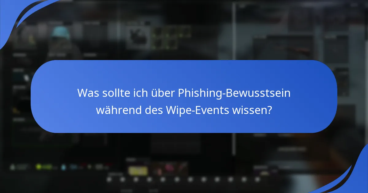 Wie kann ich die Sicherheit meines Kontos während des Wipe-Events gewährleisten?