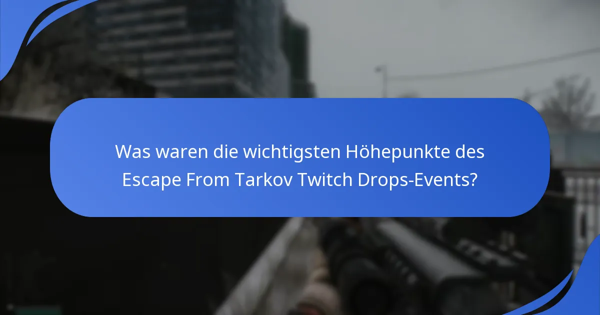 Wie beeinflusste die Twitch Drops-Kampagne das Spielerengagement?