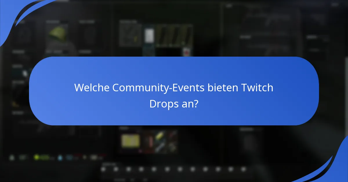 Welche Kooperationen verbessern die Twitch Drops?