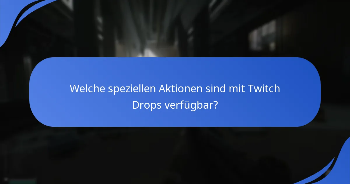 Wie man Twitch Drops-Belohnungen beansprucht?